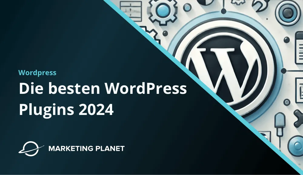 Die besten WordPress Plugins 2024